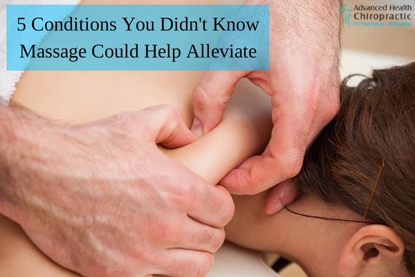 5 Conditions You Didn't Know Massage